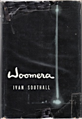 Woomera by Ivan Southall